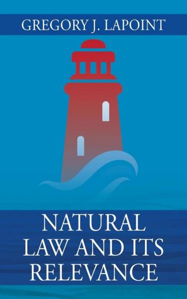 Natural Law and Its Relevance