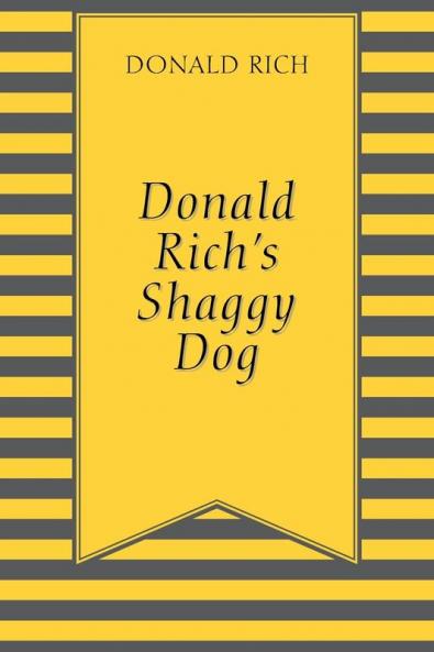 Donald Rich's Shaggy Dog
