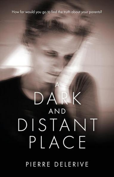 A Dark and Distant Place