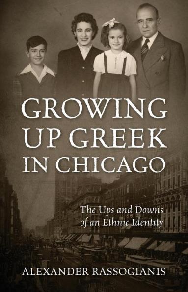 GROWING UP GREEK IN CHICAGO