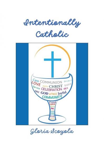 Intentionally Catholic
