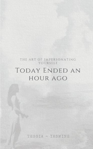 Today Ended An Hour Ago