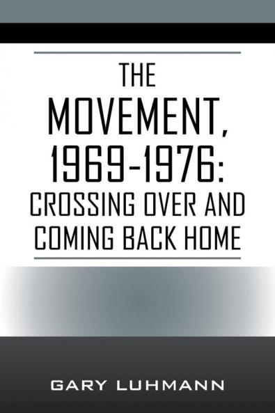 The Movement 1969-1976