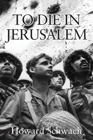 TO DIE IN JERUSALEM