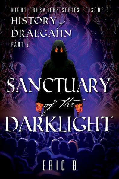 Sanctuary of the DarkLight