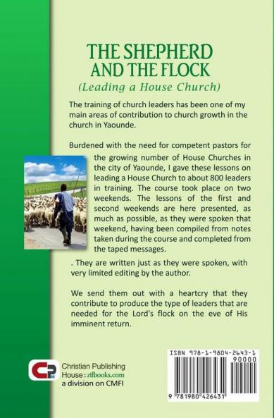 The Shepherd And The Flock: Leading a House Church
