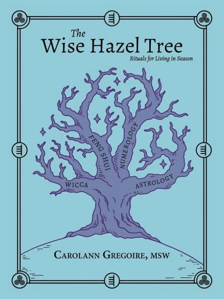 The Wise Hazel Tree