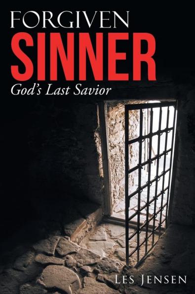 Forgiven Sinner