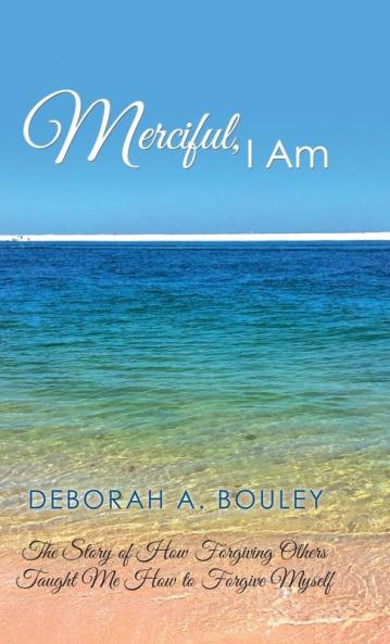 Merciful I Am