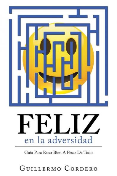 Feliz En La Adversidad