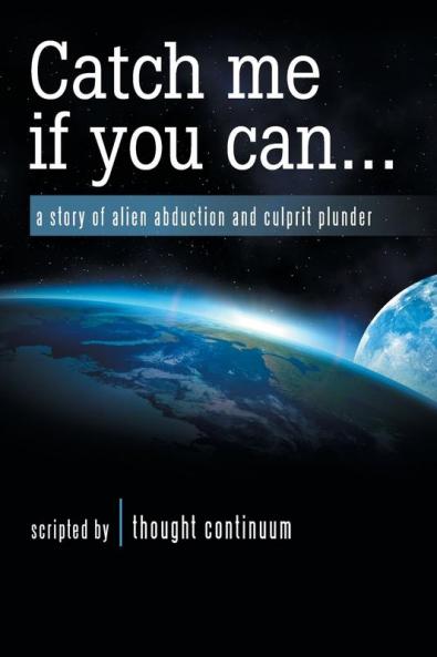 Catch Me If You Can . . .