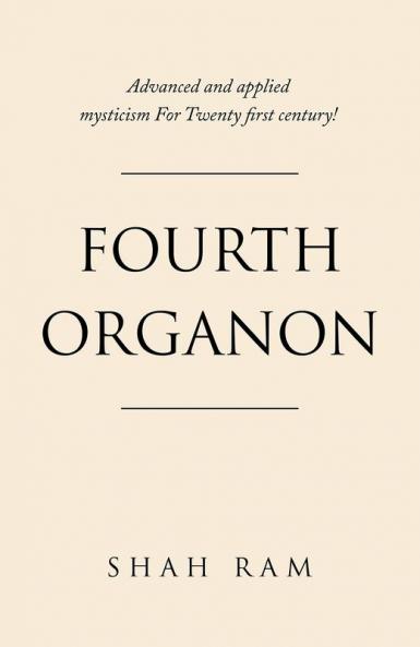Fourth Organon