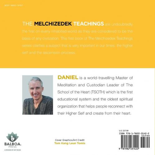 The Melchizedek Teachings: The Higher Self and the Ascension Process