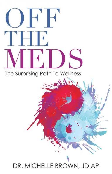 Off the Meds