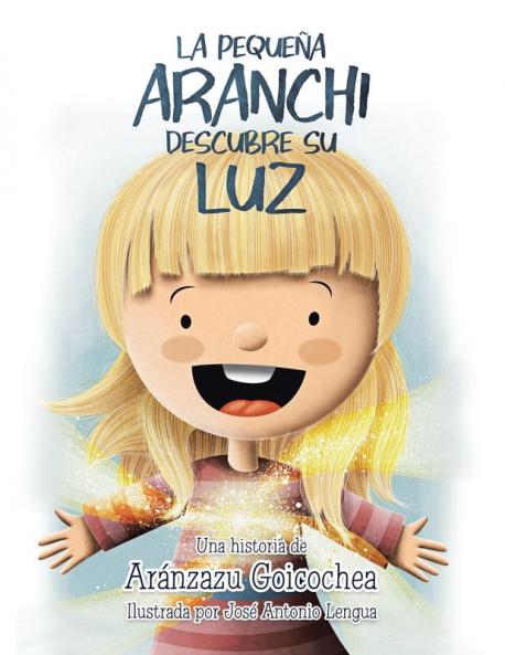 La Peque��a Aranchi Descubre Su Luz
