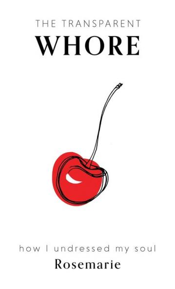 The Transparent Whore