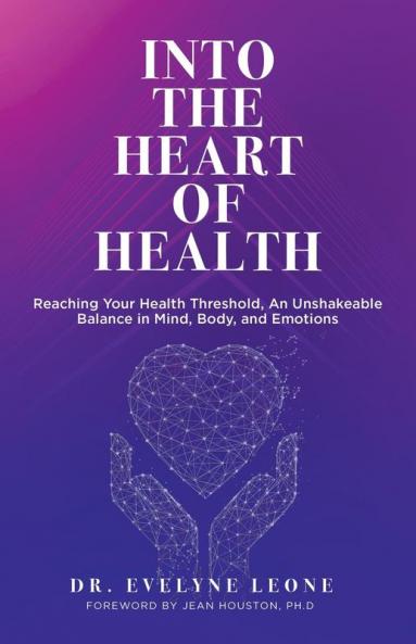In a society where fear has spread like wildfire, the surge in stress-induced illnesses should come as no surprise.To achieve harmonious health, we need to bring the mind and body to a less reactive state, where the stress cascade won’t be initiated.Dr. Evelyne Leone guides us to the health threshold—the unshakable balance in body, mind, and spirit—with Into the Heart of Health.Learn how to:• combine modern medicine, psychology, and spiritual healing to ease ailments;• balance functions in the body, restoring energy and sleep;• cultivate an intuitive awareness about health;• start the healing process before visiting a doctor.“In this rapidly changing and unpredictable world, Dr. Leone stands boldly and beautifully among those health professionals who are both willing and equipped to deliver the facts about the true nature of healing, that no human being should be without.” — Dr. Joseph Michael Levry, CEO of Rootlight, author, and composer“I have known Dr. Leone for years and I find her to be a remarkable combination of being in the very forefront of modern medicine, a pioneer in understanding our psychological depths, a master of spiritual healing and a leading-edge thinker in the emerging field of functional medicine.”— Jean Houston, Ph.D. , Author and Chancellor of Meridian University