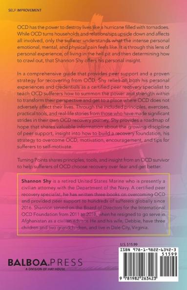 Turning Points: Peer Support with a Strategy to Help Those Affected by Obsessive Compulsive Disorder (Ocd)