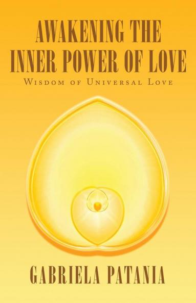 Awakening the Inner Power of Love