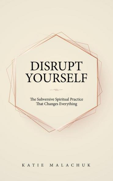 Disrupt Yourself
