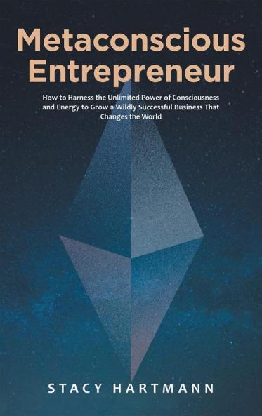 Metaconscious Entrepreneur