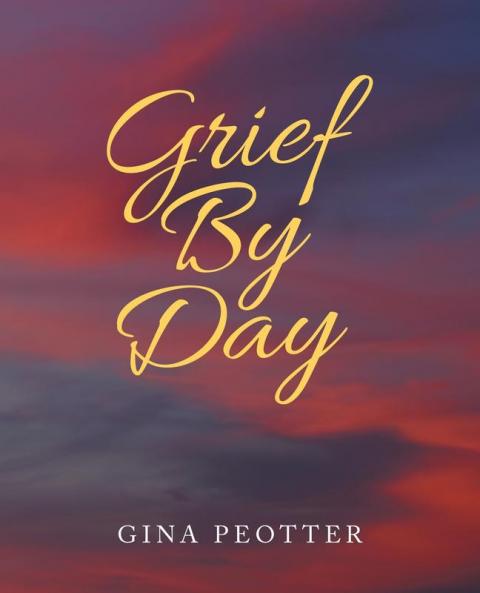 Grief by Day