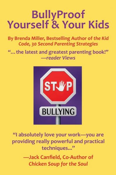 Bullyproof Yourself & Your Kids