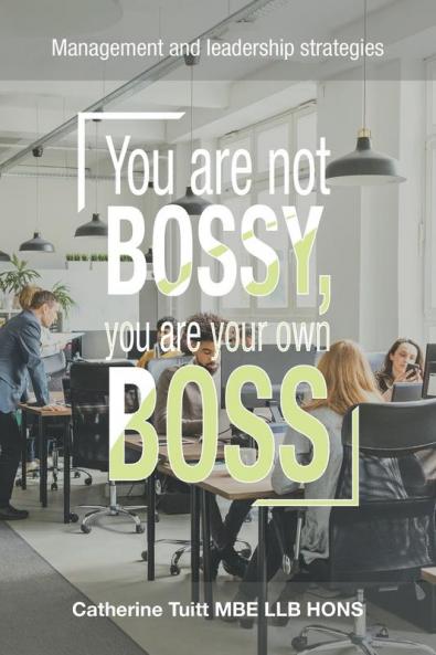 You Are Not Bossy You Are Your Own Boss