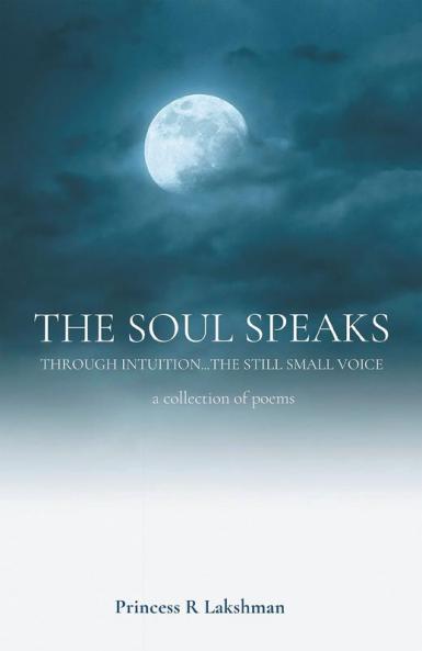 The Soul Speaks
