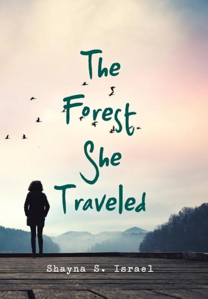 The Forest She Traveled