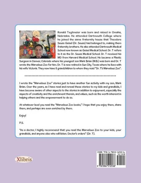 Book 3 of Mb'S Adventures in Dr. T'S Marvelous Zoo