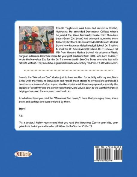 Book 6 of Mb'S Adventures in Dr. T'S Marvelous Zoo
