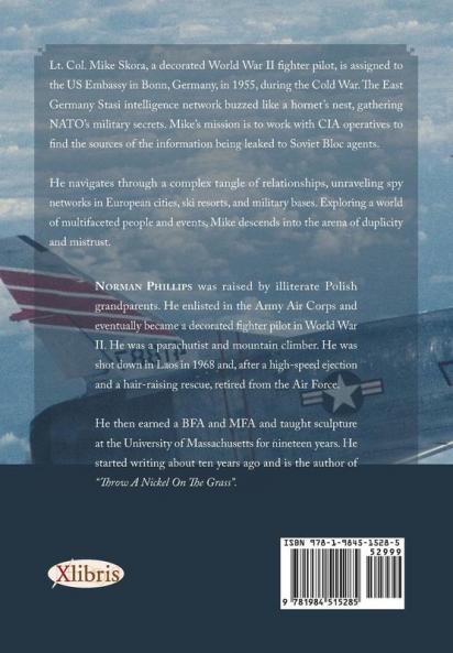 Operation Slick Chick: Some Fly Others Spy