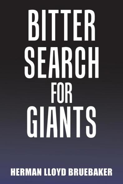 Bitter Search for Giants