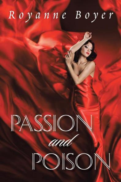 Passion and Poison