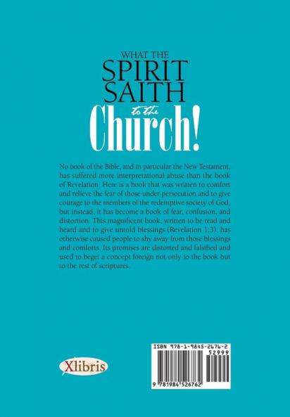 What    the Spirit Saith to the Church!