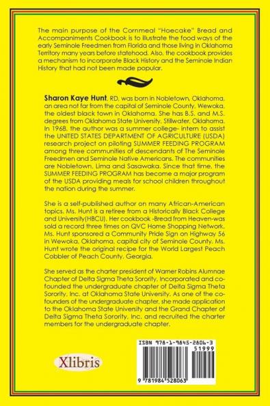 My Official Cornmeal Hoecakes Bread and Accompaniments Cookbook of Seminole County Before the Statehood of Oklahoma