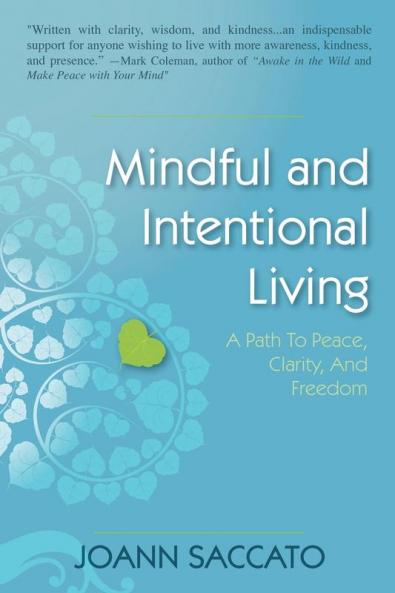 Mindful and Intentional Living