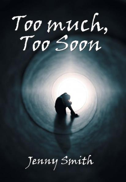 Too Much Too Soon