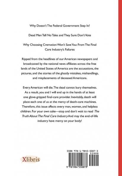The Truth About the Final Care Industry
