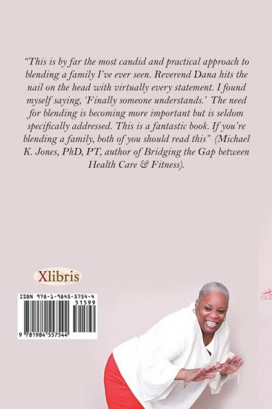 Yours Mine and Ours: A Mother's Guide to Blending a Family (But Anybody Can Use It)