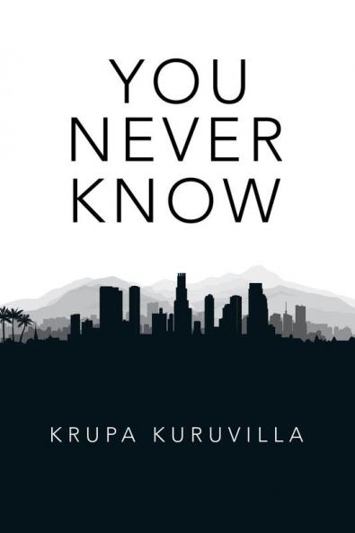 You Never Know