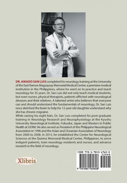 Neurology in Our Midst