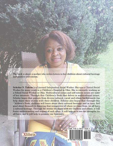 The Social Worker in Me . . . Letters to My Children About Culture and Positive Self-Esteem