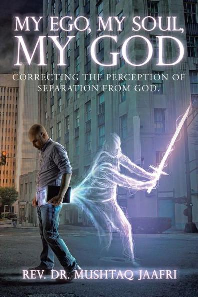 My Ego My Soul My God