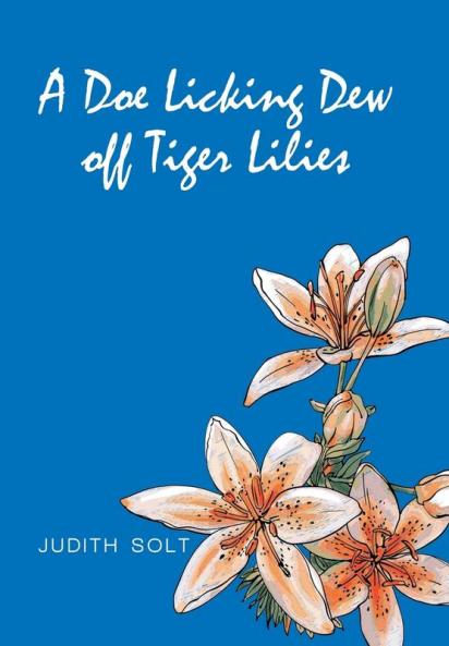 A Doe Licking Dew off Tiger Lilies
