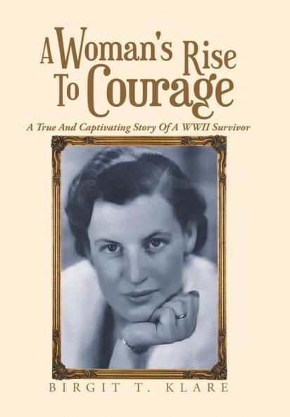 A Woman's Rise to Courage
