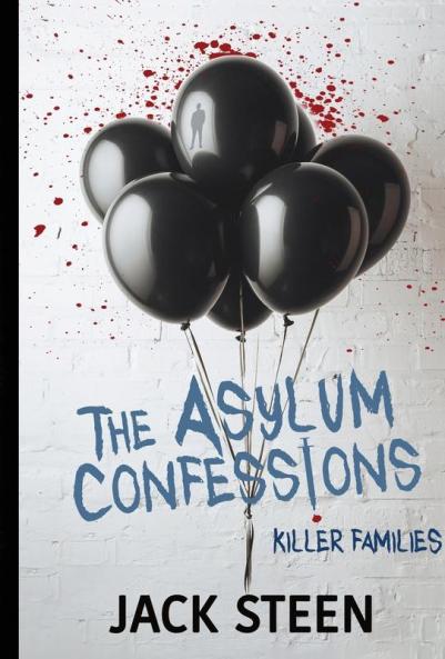 The Asylum Confessions