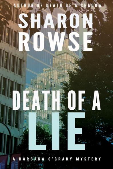 Death of a Lie: A Barbara O'Grady Mystery: 5 (Barbara O'Grady Mysteries)