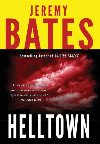 Helltown: 3 (World's Scariest Places)